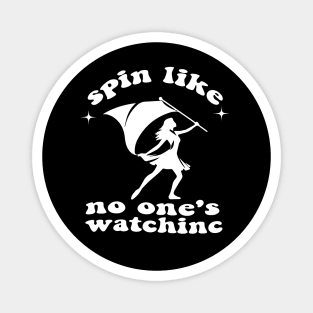 Spin Like No One's Watchinc - Customized Colorguard Magnet